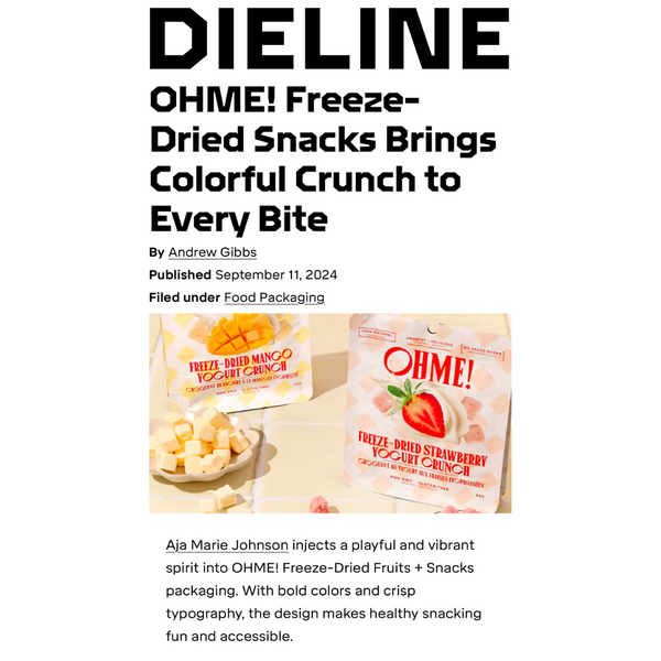 OHME! Freeze-Dried Snacks Brings Colorful Crunch to Every Bite